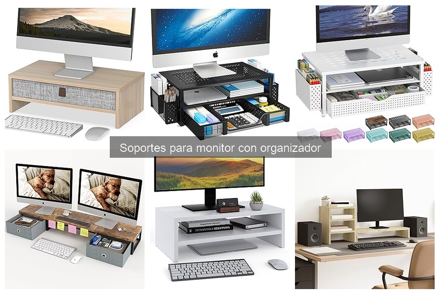 Cómo mantener tu soporte para monitor con organizador
