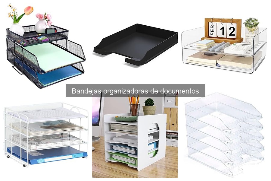 Dónde comprar bandejas organizadoras de documentos efectivas