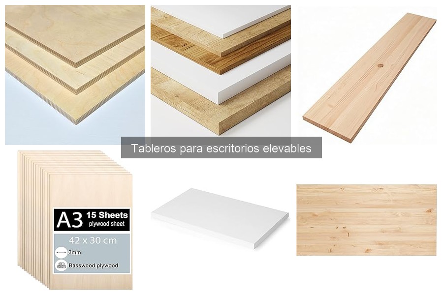 Guía para Elegir el Tablero Ideal para Escritorios Elevables