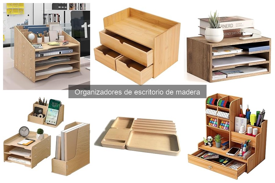 Mejores organizadores de escritorio de madera para espacios pequeños