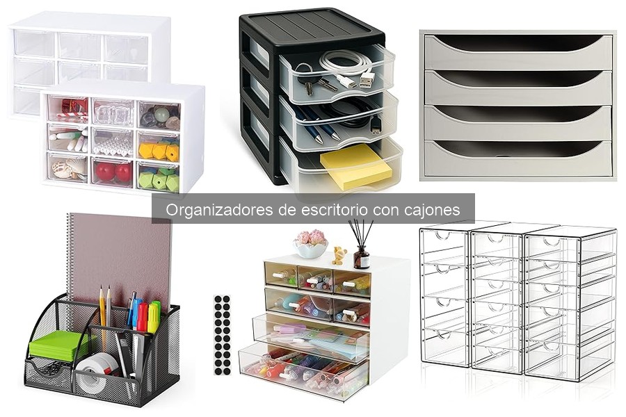 Tipos de organizadores de escritorio con cajones para tu oficina