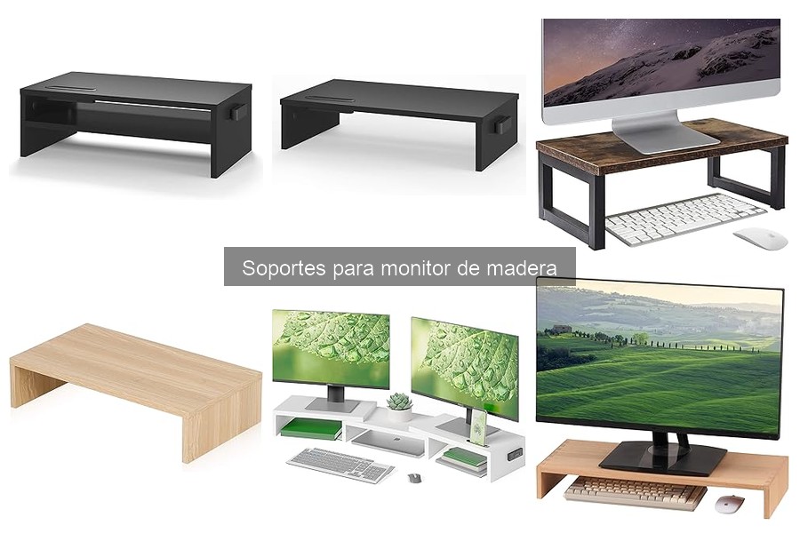 Ventajas de usar soportes para monitor de madera